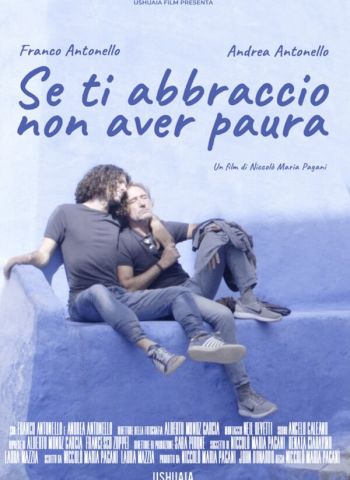 Se ti abbraccio non aver paura